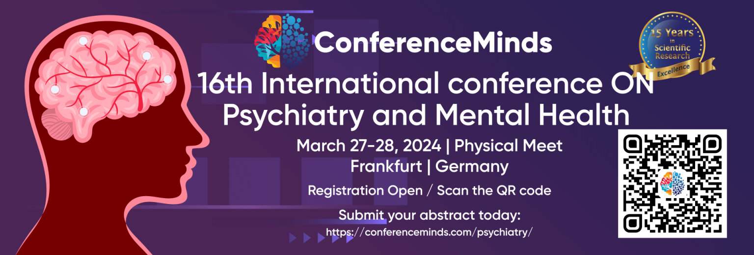 PSYCHIATRY CONFERENCE 2024 Neurology Conferences 2024 Mental Health